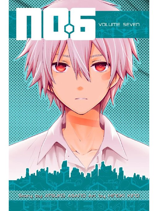 Title details for No. 6, Volume 7 by Atsuko Asano - Available